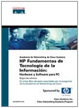 portada Hp Fundamentos de Tecnologia de la Informacion: Hardware y Software Para pc  2Ed. C/Cdrom
