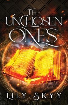 portada The Unchosen Ones (en Inglés)