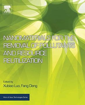 portada Nanomaterials for the Removal of Pollutants and Resource Reutilization (Micro and Nano Technologies) (in English)