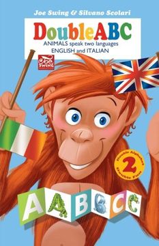 portada DoubleABC. Animals speak two languages ENGLISH and ITALIAN: Double Alphabet Double Fun: Volume 1