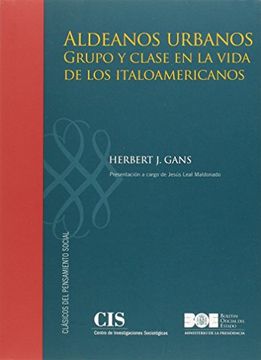 portada Aldeanos Urbanos: Grupo y Clase en la Vida de los Italoamericanos (in Spanish)