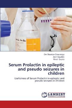 portada Serum Prolactin in Epileptic and Pseudo Seizures in Children