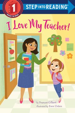 portada I Love my Teacher! (Step Into Reading) (en Inglés)