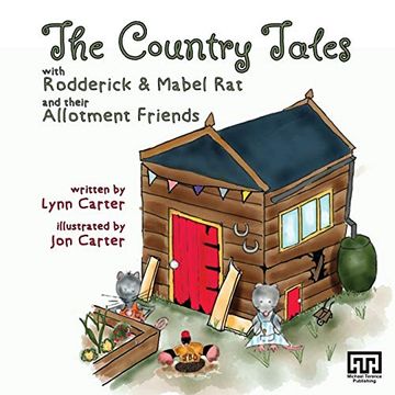 portada The Country Tales With Rodderick & Mabel rat and Their Allotment Friends (in English)