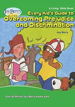 portada Every Kid'S Guide to Overcoming Prejudice and Discrimination (en Inglés)
