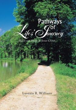 portada pathways of life's journey: peace and hope in jesus christ (en Inglés)