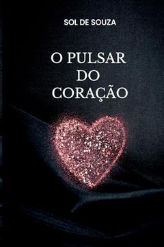portada O Pulsar do Coração (en Portugués)