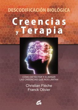 portada Creencias y Terapia: Cómo Detectar y Eliminar las Creencias que nos Limitan (in Spanish)
