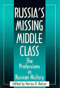 portada russia's missing middle class: the professions in russian history
