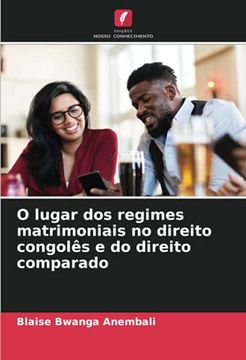 portada O Lugar dos Regimes Matrimoniais no Direito Congolês e do Direito Comparado (in Portuguese)