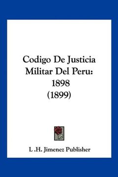 portada Codigo de Justicia Militar del Peru: 1898 (1899