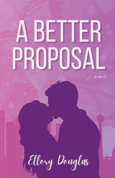 portada A Better Proposal (en Inglés)
