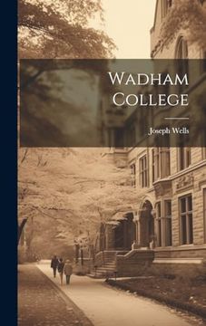 portada Wadham College (en Inglés)