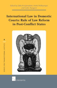 portada International Law in Domestic Courts: Rule of Law Reform in Post-Conflict States: Rule of Law Reform in Post-Conflict States Volume 9