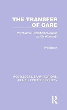 portada The Transfer of Care (Routledge Library Editions: Health, Disease and Society) 