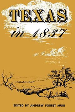 portada Texas in 1837: An Anonymous, Contemporary Narrative (en Inglés)