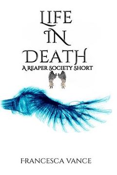 portada Life In Death: A Reaper Society Novella (en Inglés)