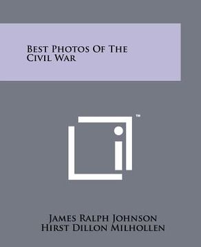 portada best photos of the civil war