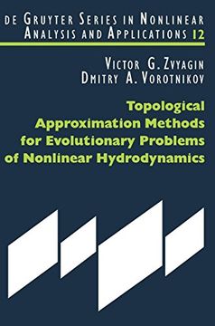 portada Topological Approximation Methods for Evolutionary Problems of Nonlinear Hydrodynamics (de Gruyter Nonlinear Analysis and Applications) (en Inglés)