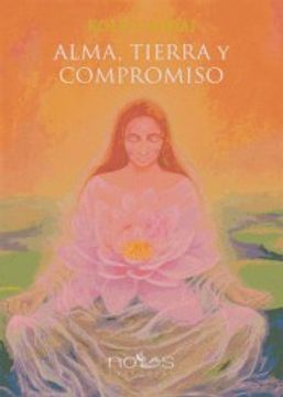 portada Alma, Tierra y Compromiso (in Spanish)