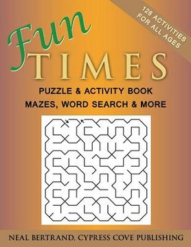 portada Fun Times Puzzle and Activity Book (in English)