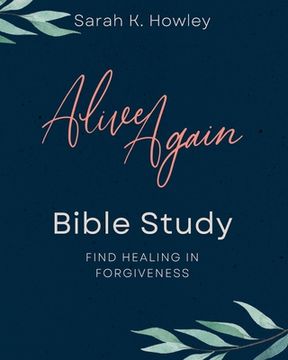 portada Alive Again Bible Study (en Inglés)