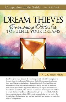 portada Dream Thieves Study Guide: Overcoming Obstacles to Fulfill Your Dreams (en Inglés)