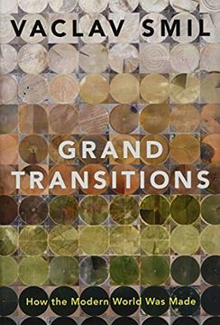portada Grand Transitions: How the Modern World was Made (en Inglés)