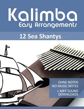 portada Kalimba Easy Arrangements - 12 Sea Shantys - Ohne Noten - No Music Notes + MP3 Sound Downloads (en Inglés)