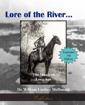 portada lore of the river...the shoals of long ago (en Inglés)