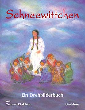 portada Schneewittchen: Ein Drehbilderbuch 