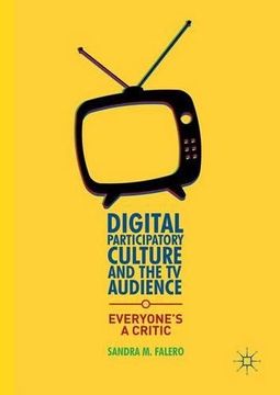 portada Digital Participatory Culture and the TV Audience: Everyone’s a Critic