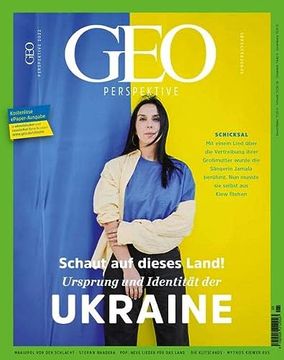 portada Geo Perspektive 5/22 - Schaut auf Dieses Land. Ursprung und Identität der Ukraine (en Alemán)