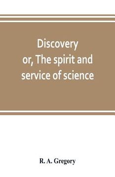 portada Discovery; or, The spirit and service of science