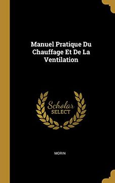portada Manuel Pratique Du Chauffage Et de la Ventilation 