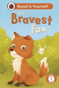 portada The Bravest Fox: Read it Yourself - Level 1 Early Reader (en Inglés)