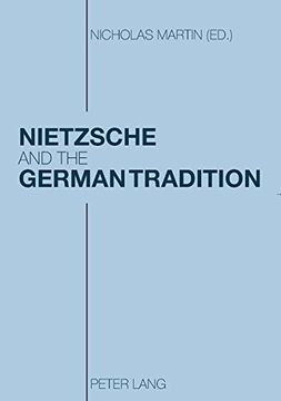 portada Nietzsche and the German Tradition (en Inglés)