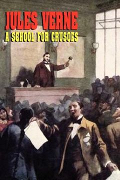 portada a school for crusoes (en Inglés)