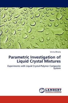portada parametric investigation of liquid crystal mixtures (en Inglés)