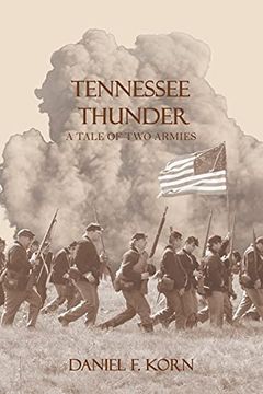 portada Tennessee Thunder: A Tale of two Armies (en Inglés)