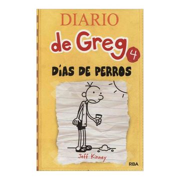 portada Diario de Greg 4 Dias de Perro (Nueva Edicion) (in Spanish)