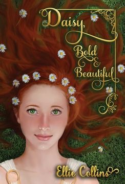 portada Daisy, Bold & Beautiful (Greek Mythology Fantasy Series) (in English)