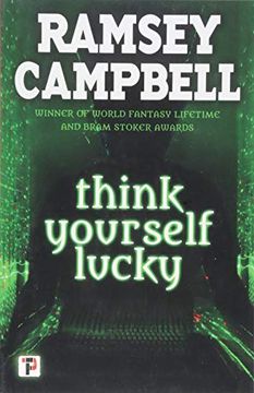 portada Think Yourself Lucky (Fiction Without Frontiers) (in English)