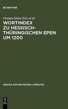 portada Wortindex zu Hessisch-Thüringischen Epen um 1200 (Indices zur Deutschen Literatur) (en Alemán)