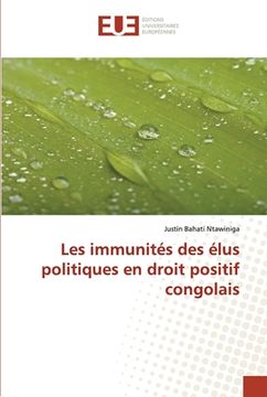 portada Les immunités des élus politiques en droit positif congolais (en Francés)