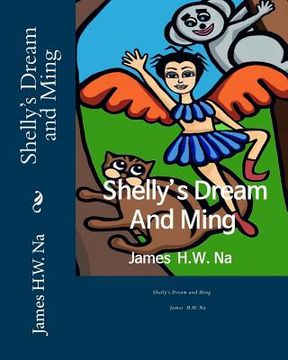 portada Shelly's Dream and Ming (en Inglés)