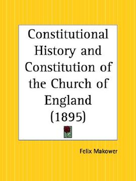 portada constitutional history and constitution of the church of england (en Inglés)