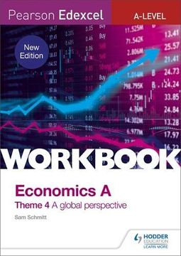 portada Pearson Edexcel A-Level Economics Theme 4 Workbook: A Global Perspective (en Inglés)