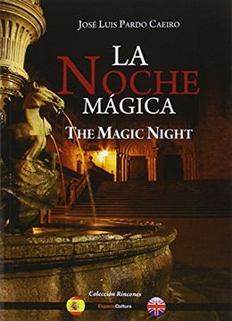 portada LA NOCHE MÁGICA-THE MAGIC NIGHT (RINCONES)