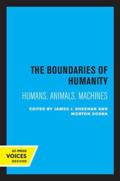 portada The Boundaries of Humanity: Humans, Animals, Machines (en Inglés)